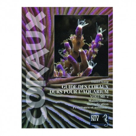 Hard Coral Guide Vol. 2 Daniel Knop